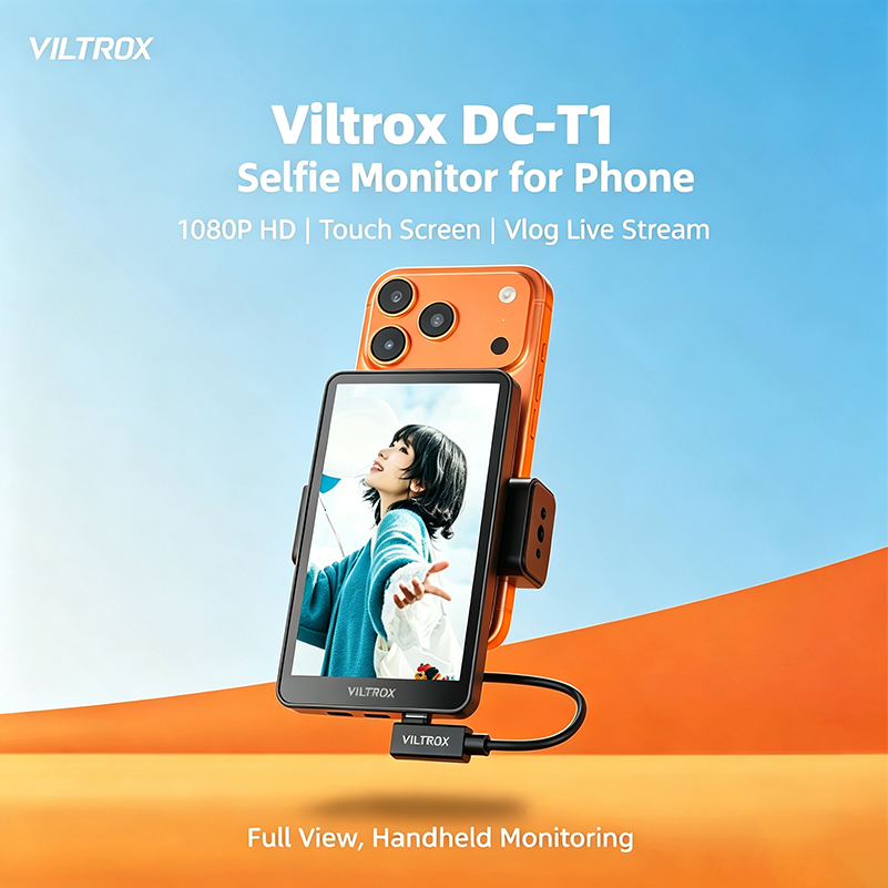 Viltrox DC-T1 Selfie Screen Mo - огляд і ціна Photography Blog